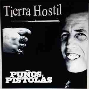Tierra Hostil - Puños Y Pistolas download flac mp3