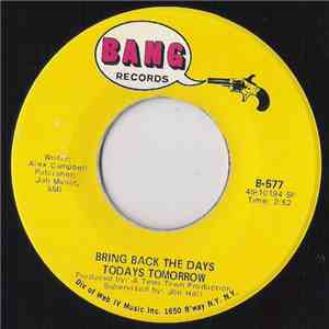 Todays Tomorrow - Bring Back The Days / Witchi Tai To download flac mp3