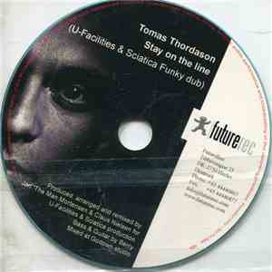 Tomas Thordarson - Stay On The Line (U-Facilities & Sciatica Funky Dub) download flac mp3