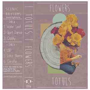 Totuls - Flowers download flac mp3