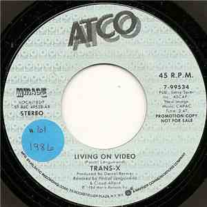 Trans-X - Living On Video download flac mp3