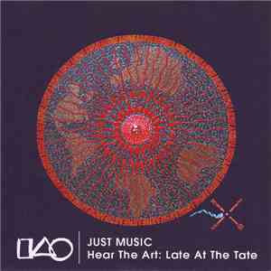 Various - Hear The Art: Late At The Tate download flac mp3