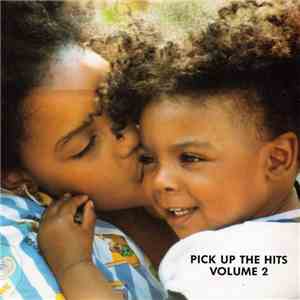 Various - Pick Up The Hits - Volume 2 download flac mp3