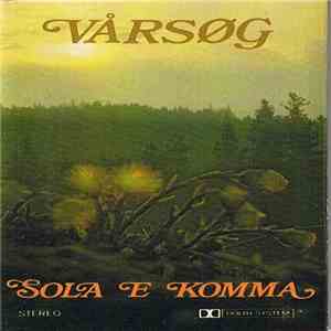 Vårsøg - Sola E Komma download flac mp3