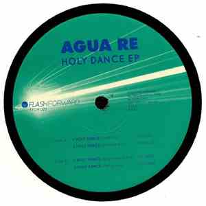 Agua Re - Holy Dance EP download flac mp3