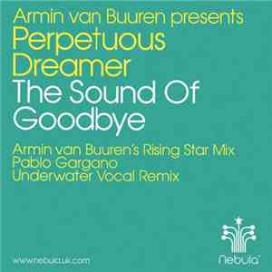 Armin van Buuren Presents Perpetuous Dreamer - The Sound Of Goodbye download flac mp3