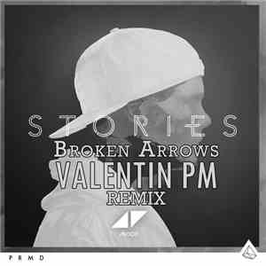 Avicii - Broken Arrows (Valentin PM Remix) download flac mp3
