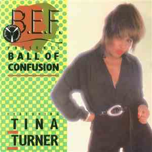 B.E.F. Featuring Tina Turner - Ball Of Confusion download flac mp3