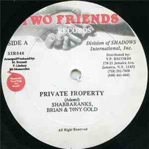 Brian, Tony Gold & Shabba Ranks - Private Property download flac mp3