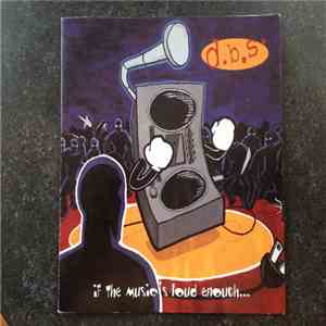 D.B.S. - If The Music's Loud Enough... download flac mp3