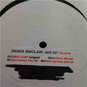 Didier Sinclair - Lovely Flight Remixs download flac mp3