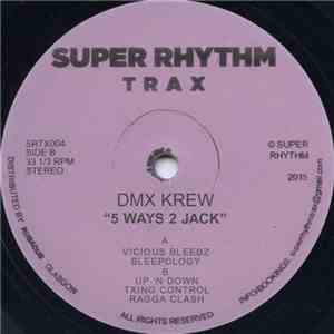 DMX Krew - 5 Ways 2 Jack download flac mp3
