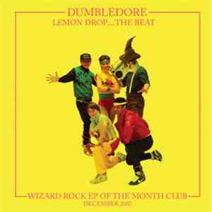 Dumbledore - Lemon Drop...The Beat download flac mp3