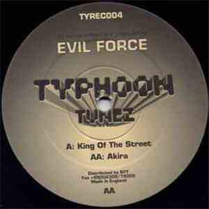 Evil Force  - King Of The Street / Akira download flac mp3