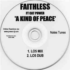 Faithless Ft. Cat Power - A Kind Of Peace download flac mp3