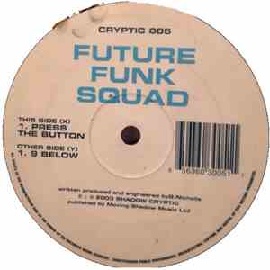 Future Funk Squad - 9 Below / Press The Button download flac mp3