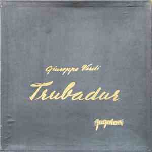 Giuseppe Verdi - Trubadur download flac mp3