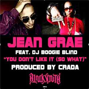 Jean Grae - You Don´t Like It (So What) download flac mp3