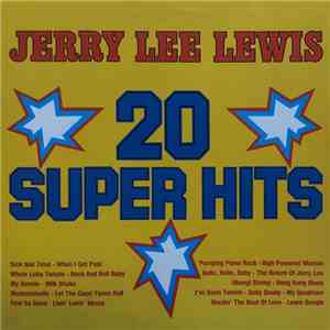 Jerry Lee Lewis - 20 Super Hits download flac mp3