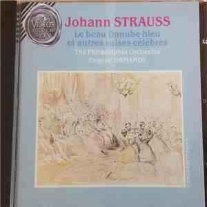 Johann Strauss II, Eugene Ormandy, The Philadelphia Orchestra - Blue Danube - Strauss Waltzes download flac mp3