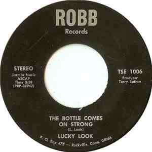 Lucky Look - The Bottle Comes On Strong / A Little Town Called Wheeling, W. Va. download flac mp3
