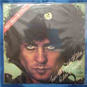 Marc Bolan & T. Rex - Zinc Alloy And The Hidden Riders Of Tomorrow Or A Creamed Cage In August download flac mp3