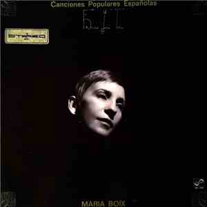 Maria Boix, Federico García Lorca - Canciones Populares Españolas download flac mp3