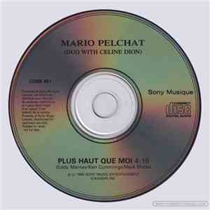Mario Pelchat Duo With Celine Dion - Plus Haut Que Moi download flac mp3