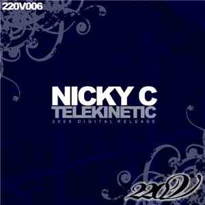 Nicky C - Telekinetic download flac mp3