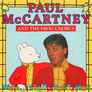 Paul McCartney And The Frog Chorus - We All Stand Together download flac mp3