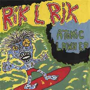 Rik L Rik - Atomic Lawn EP download flac mp3