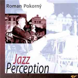 Roman Pokorný - Jazz Perception download flac mp3
