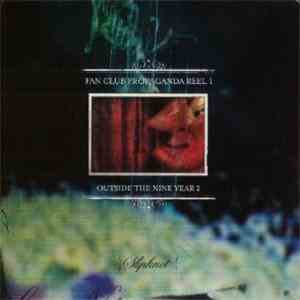 Slipknot - Outside The Nine Year 2 - Fan Club Propaganda Reel 1 download flac mp3