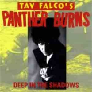 Tav Falco's Panther Burns - Deep In The Shadows download flac mp3