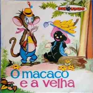 Teatro Disquinho - O Macaco E A Velha download flac mp3