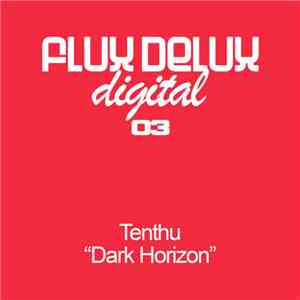 Tenthu - Dark Horizon download flac mp3