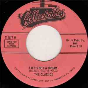 The Classics  - Life's But A Dream / Nuttun In The Noggun download flac mp3