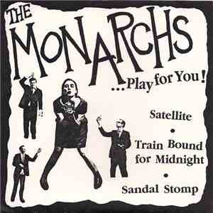 The Monarchs  - ..Play For You! download flac mp3