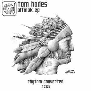 Tom Hades - Altinak EP download flac mp3