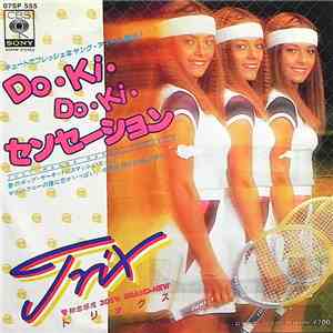 Trix  - Do・Ki・Do・Ki・センセーション Just Wanna Dance Tonight download flac mp3