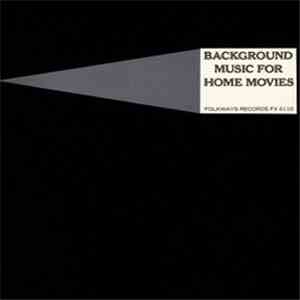 Various - Background Music For Home Movies Vol. 1 download flac mp3