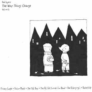 Various - The Way Things Change Volume 6 download flac mp3