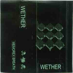 Wether - Memorex Breath download flac mp3