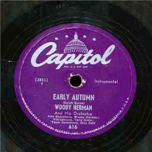 Woody Herman And His Orchestra - Early Autumn / Keeper Of The Flame download flac mp3