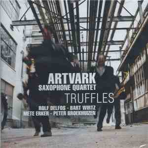 Artvark Saxophone Quartet - Truffles download flac mp3