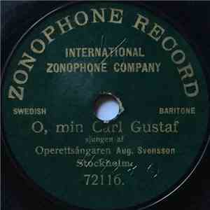 Aug. Svensson - O, Min Carl Gustaf download flac mp3