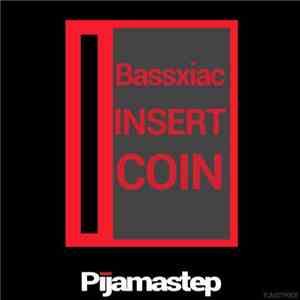 Bassxiac - Insert Coin download flac mp3