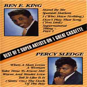 Ben E. King / Percy Sledge - Best Of 2 Super Artists On 1 Great Cassette flac mp3 download