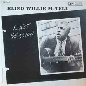 Blind Willie McTell - Last Session download flac mp3