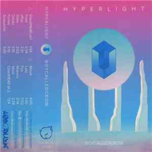 boycalledcrow - Hyperlight flac mp3 download